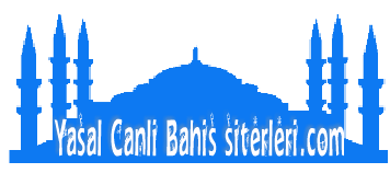 Yasal Canli Bahis Siteleri